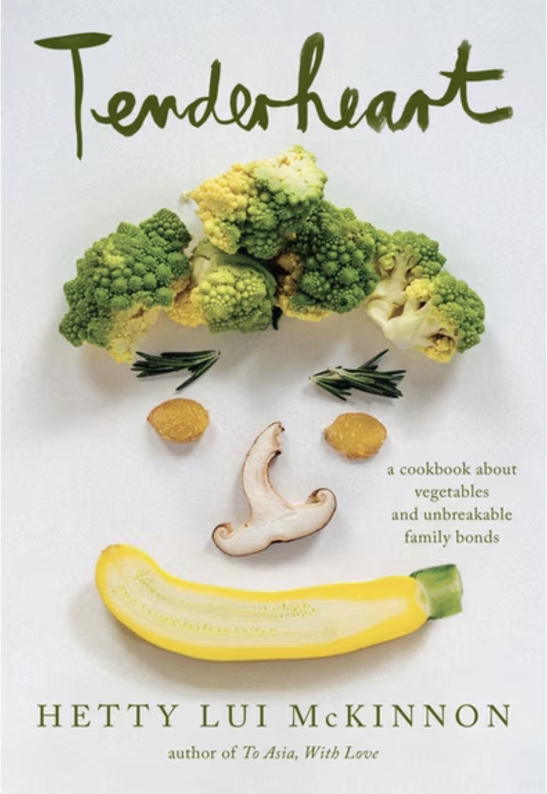 The cover of Tenderheart by Hetty Lui McKinnon: a smiling face made of romanesco, rosemary, ginger, a shiitake and a yellow squash